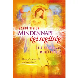 Mindennapi égi segítség