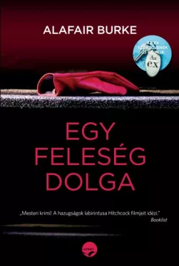 Egy feleség dolga - A hazugságok labirintusa