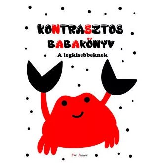 Kontrasztos babakönyv - A legkisebbeknek