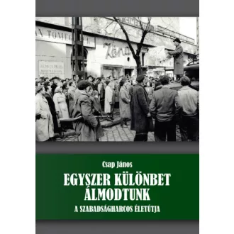 Egyszer különbet álmodtunk
