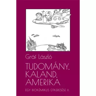 Tudomány, kaland, Amerika
