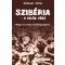 Szibéria - a világ vége