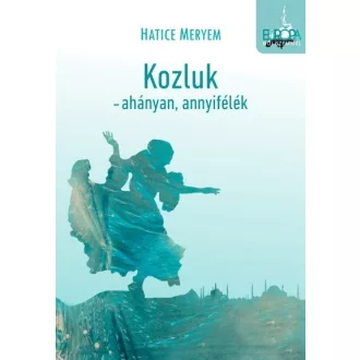 Kozluk - Ahányan, annyifélék
