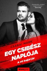 Egy csibész naplója - A nő bajjal jár