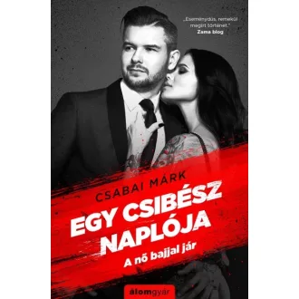Egy csibész naplója - A nő bajjal jár