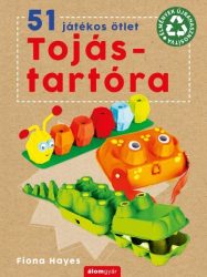   51 játékos ötlet tojástartóra - Élmények újrahasznosítva