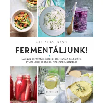 Fermentáljunk!