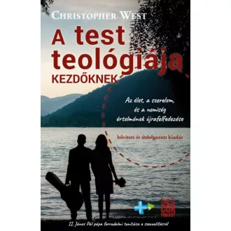 A test teológiája kezdőknek