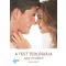 A test teológiája egy órában