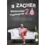 A Zacher 2.0 - Mindennapi függőségeink