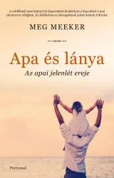 Apa és lánya - Az apai jelenlét ereje