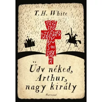 Üdv néked, Arthur, nagy király