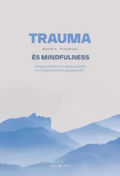 Trauma és mindfulness