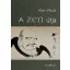 A zen útja