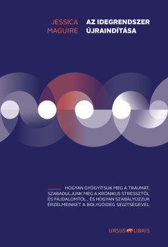 Az idegrendszer újraindítása