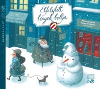   Elfelejtett lények boltja - Mesék és versek adventre - Hangoskönyv