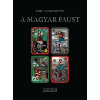 A magyar Faust - Tragikomédia