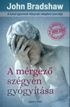 A mérgező szégyen gyógyítása