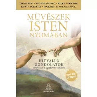 Mihály András - Művészek Isten nyomában