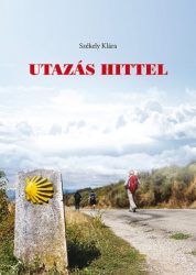 Utazás hittel - A vallási turizmus jelensége