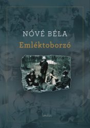 Nóvé Béla - Emléktoborzó