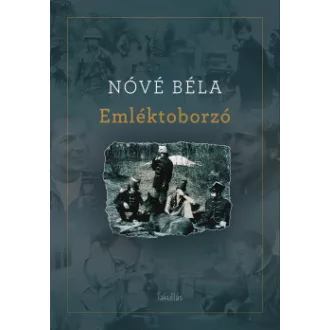Nóvé Béla - Emléktoborzó