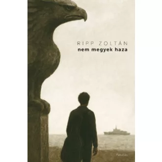 Ripp Zoltán - Nem megyek haza