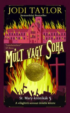 Múlt vagy soha - St. Mary-krónikák 5.