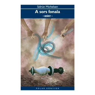 A sors fonala - Ezüst