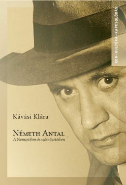 Németh Antal - A Nemzetiben és száműzetésben