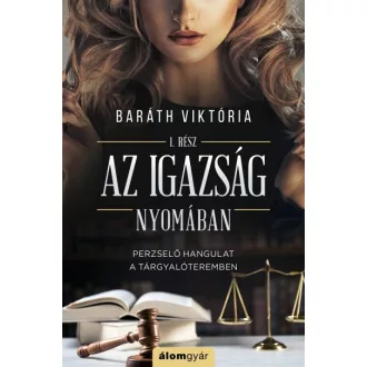 Az igazság nyomában 1.