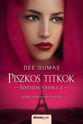 Piszkos titkok - Szerelem vihara 2.