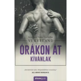 Órákon át kívánlak