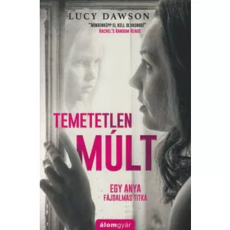 Temetetlen múlt