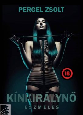 Kínkirálynő - Eszmélés