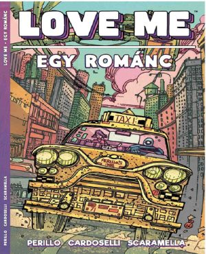 Love me - Egy románc