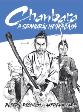 Chanbara - A szamuráj megváltása