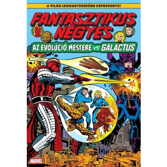 Roy Thomas - John Buscema - George Perez - Fantasztikus Négyes 20 - Az EVOLÚCIÓ MESTERE VS GALACTUS