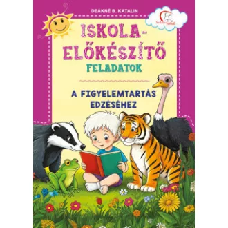   Iskola-előkészítő feladatok - A figyelemtartás edzéséhez