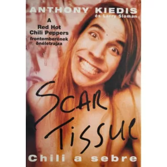 Scar Tissue - Chili a sebre