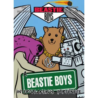A Beastie Boys intergalaktikus története