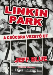 Linkin Park - A csúcsra vezető út