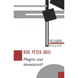 Megint utat tévesztünk?
