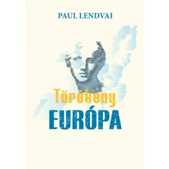 Törékeny Európa