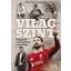 Dénes Tamás - Szabó Tamás - Világszint - Magyarok a nemzetközi futballban