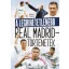 A leghihetetlenebb Real Madrid-történetek