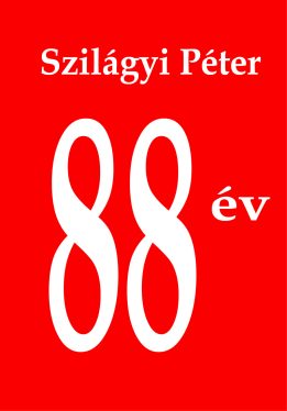 Szilágyi Péter - 88 év