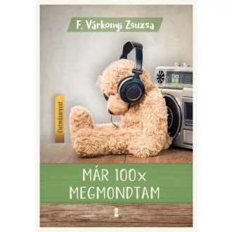 Már 100x megmondtam