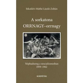 A sorkatona ORRNAGY-orrnagy