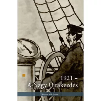 1921 - A Nagy Újrakezdés